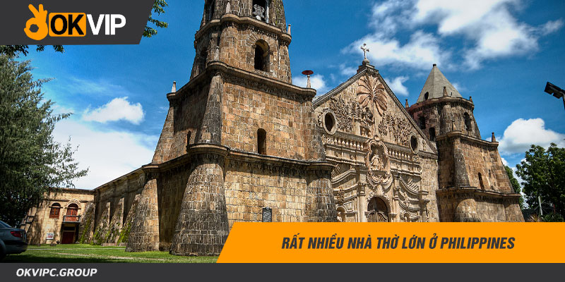 Rất nhiều nhà thờ lớn ở Philippines